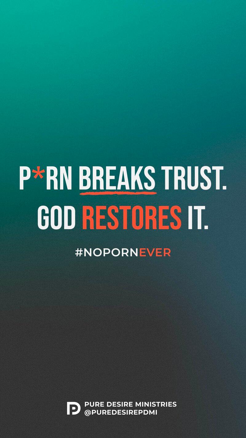 No P*rn Ever